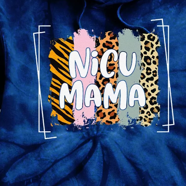 Nicu Mama Awareness Month Preemie Baby Mom Life Mothers Day Tie Dye Hoodie