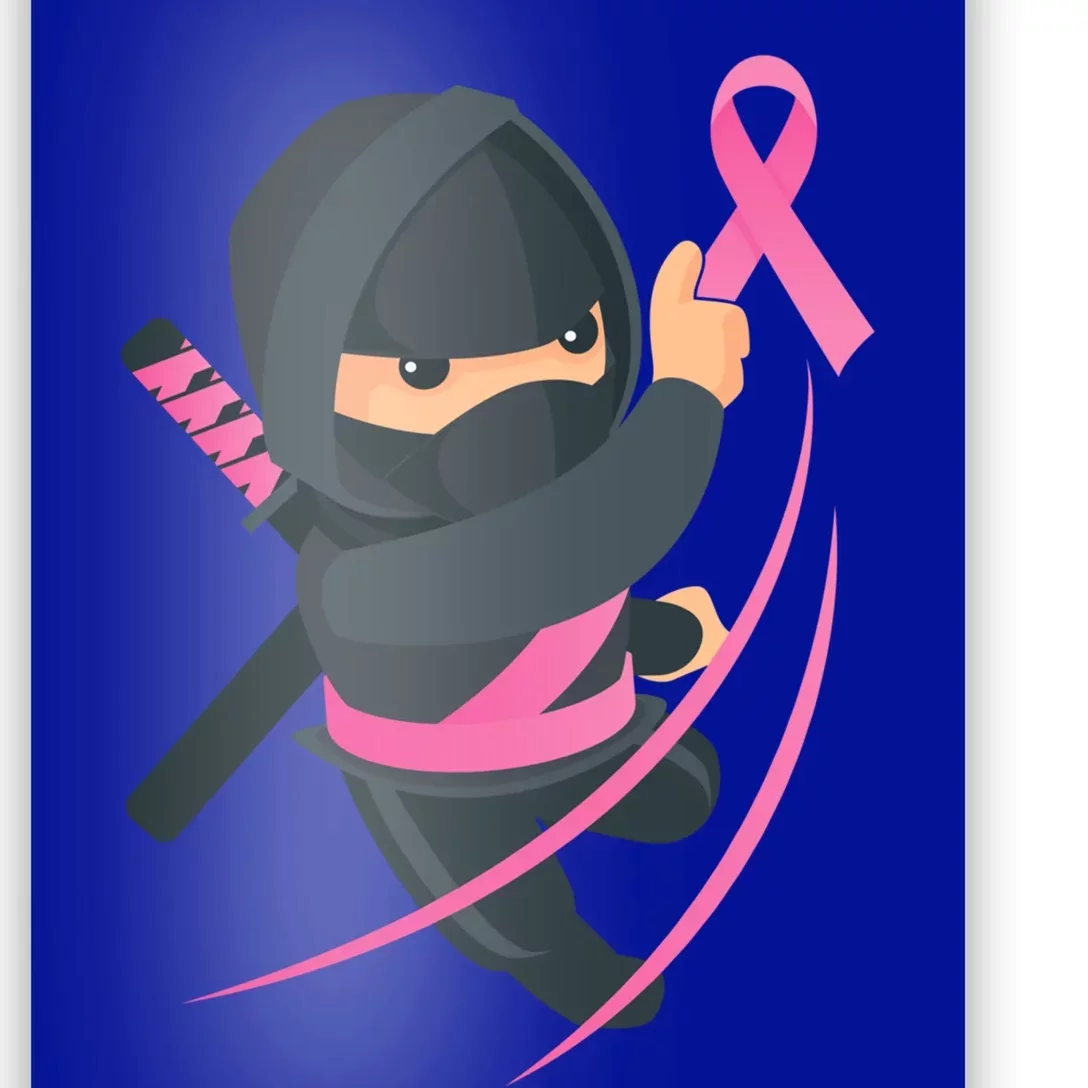 Ninja Martial Arts Support Breast Cancer Awareness Fighter Gift Poster