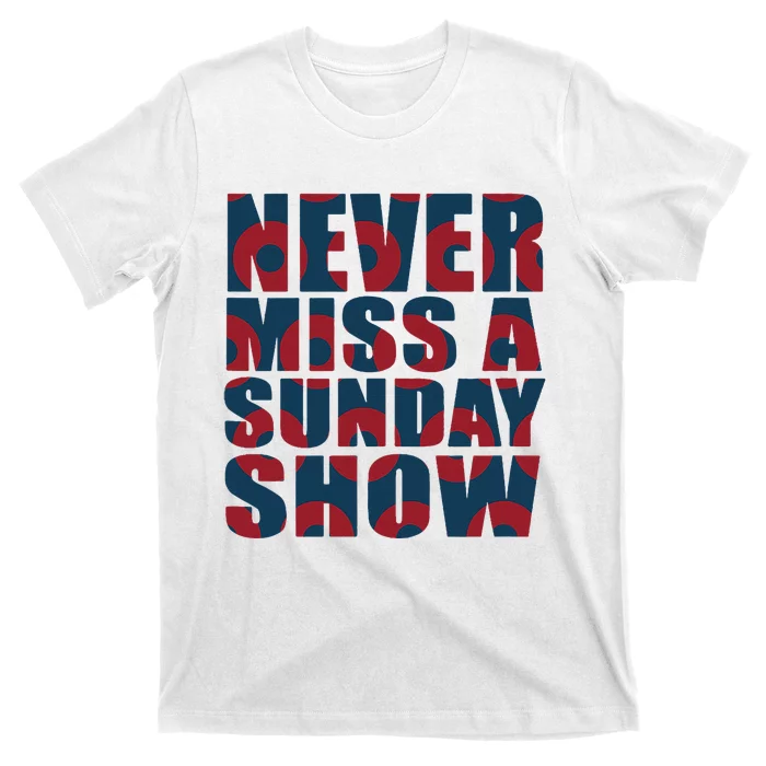 Never Miss a Sunday Show Jamband Lot Donuts T-Shirt