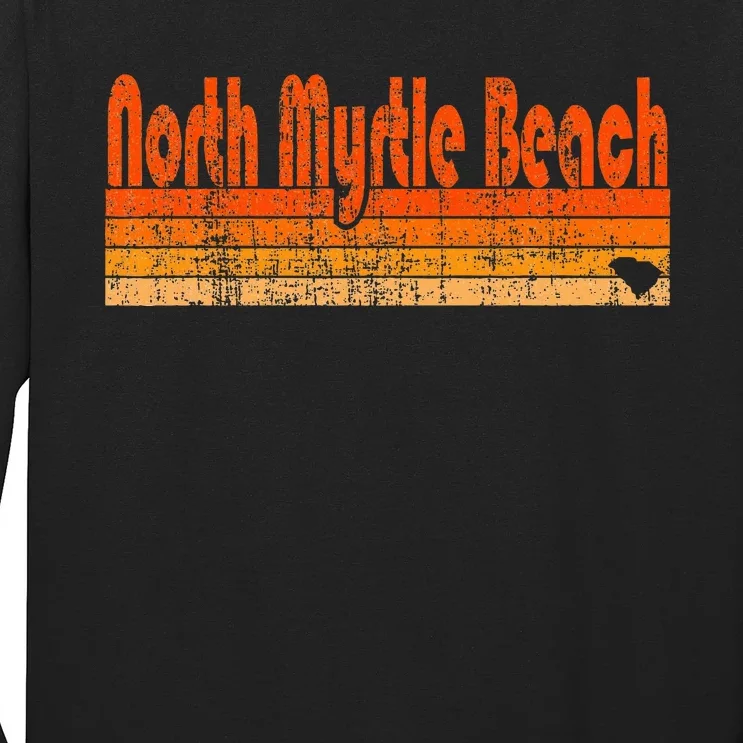 North Myrtle Beach Sc Retro 80s Style Long Sleeve Shirt