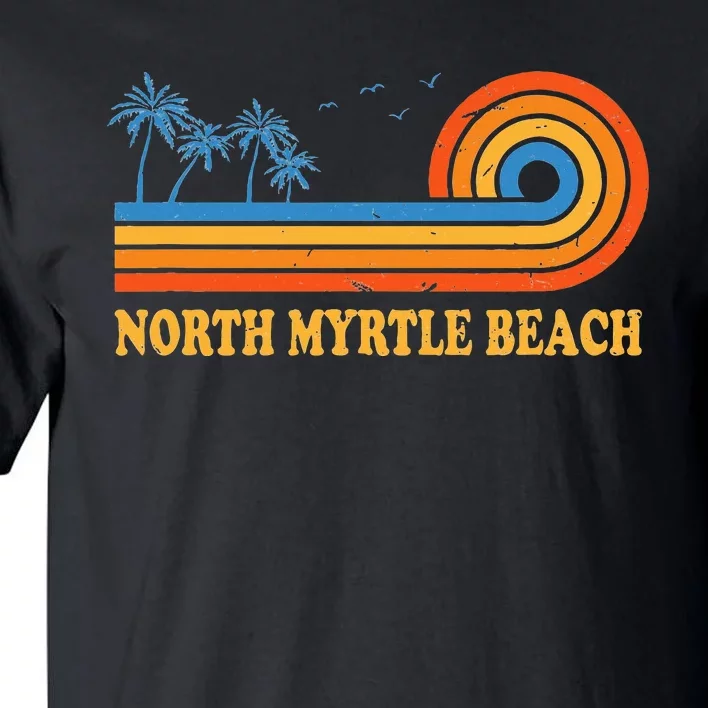 North Myrtle Beach South Carolina Summer Sc Tropical Tall T-Shirt