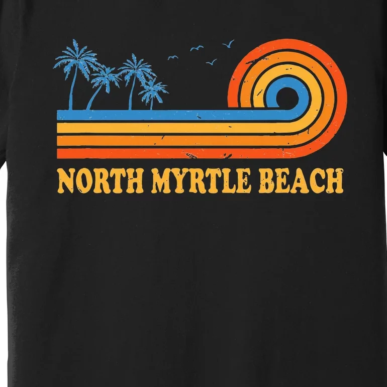 North Myrtle Beach South Carolina Summer Sc Tropical Premium T-Shirt