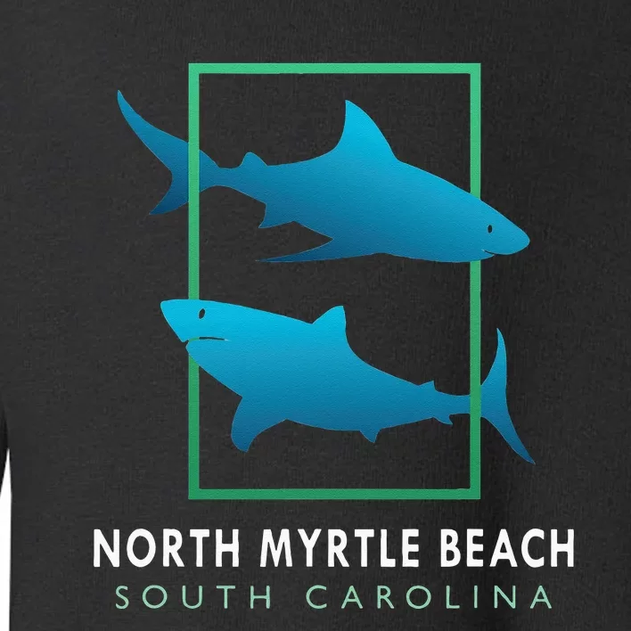 North Myrtle Beach South Carolina Souvenir Toddler Sweatshirt