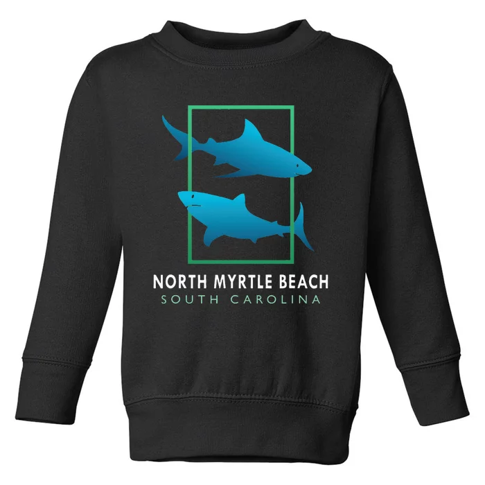 North Myrtle Beach South Carolina Souvenir Toddler Sweatshirt