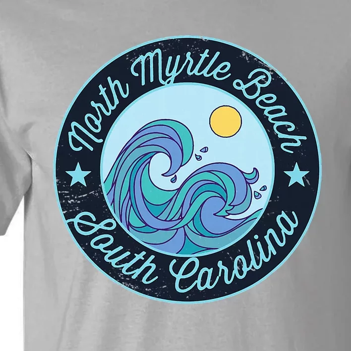 North Myrtle Beach Sc South Carolina Souvenir Nautical Surfe Tall T-Shirt