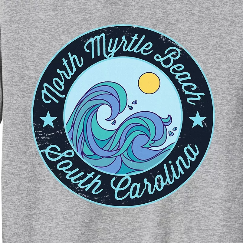 North Myrtle Beach Sc South Carolina Souvenir Nautical Surfe Tall Sweatshirt