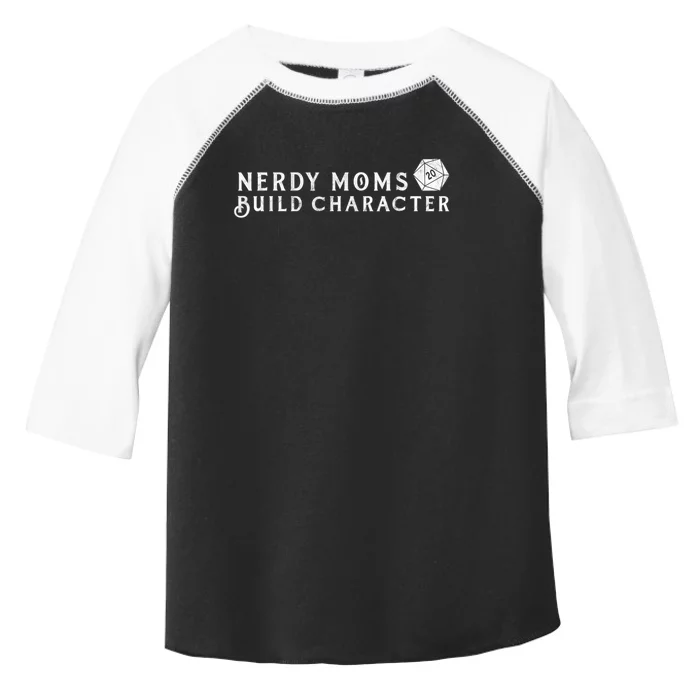 Nerdy Moms Build Character Funny Mom Sayings Toddler Fine Jersey T-Shirt