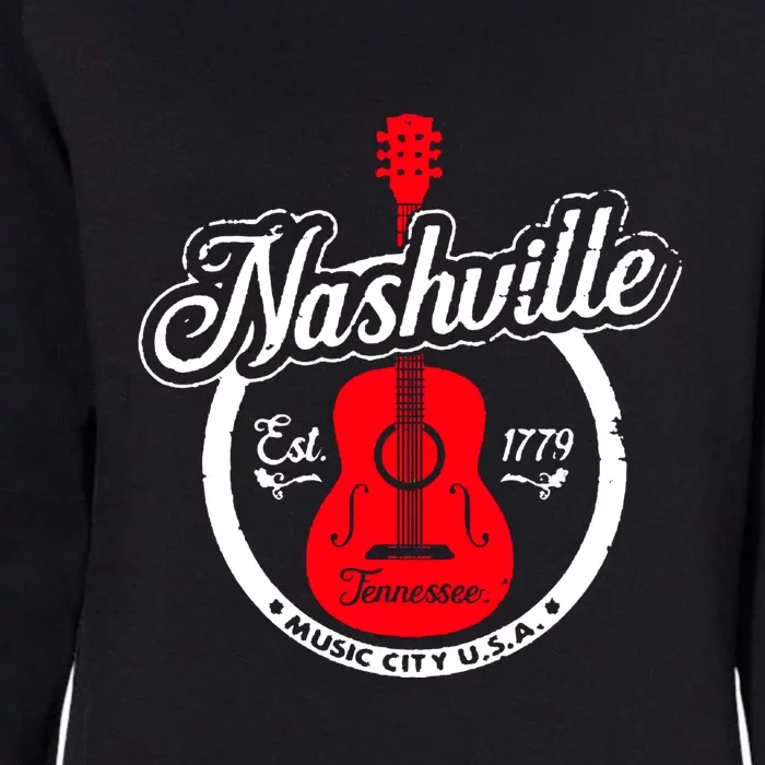 Nashville Music City Tennessee Cool Gift Country Music City Guitar Womens California Wash Sweatshirt