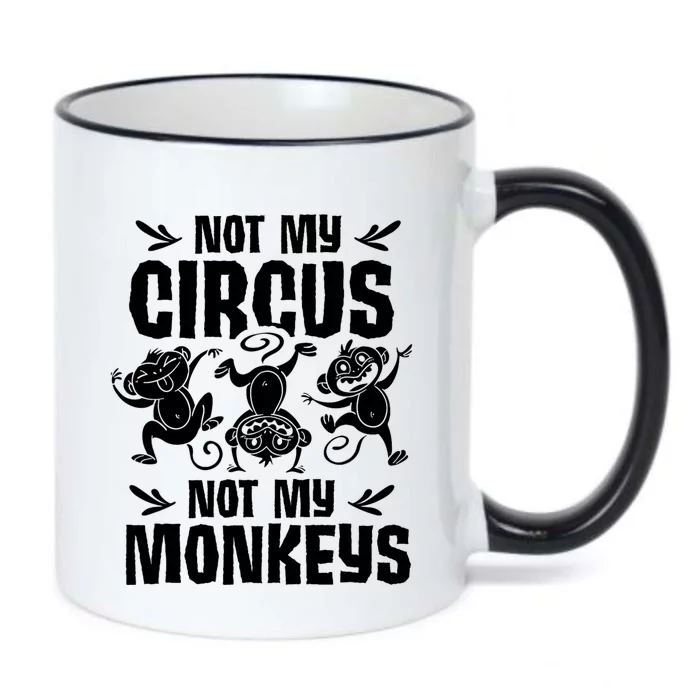 Not My Circus Not My Monkeys Saying Animal Lover Monkey Black Color Changing Mug