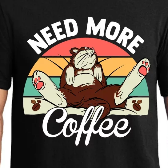 Need More Coffee Lazy Cat Gift Funny Pajama Set