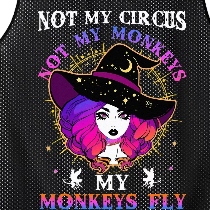 Not My Circus Not My Monkeys My Monkeys Fly Witch Halloween Mesh Reversible Basketball Jersey Tank