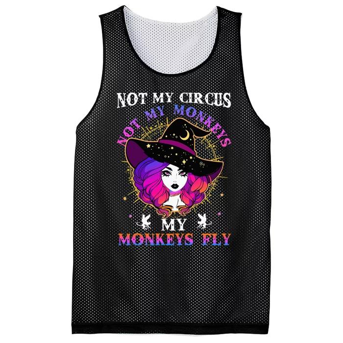 Not My Circus Not My Monkeys My Monkeys Fly Witch Halloween Mesh Reversible Basketball Jersey Tank