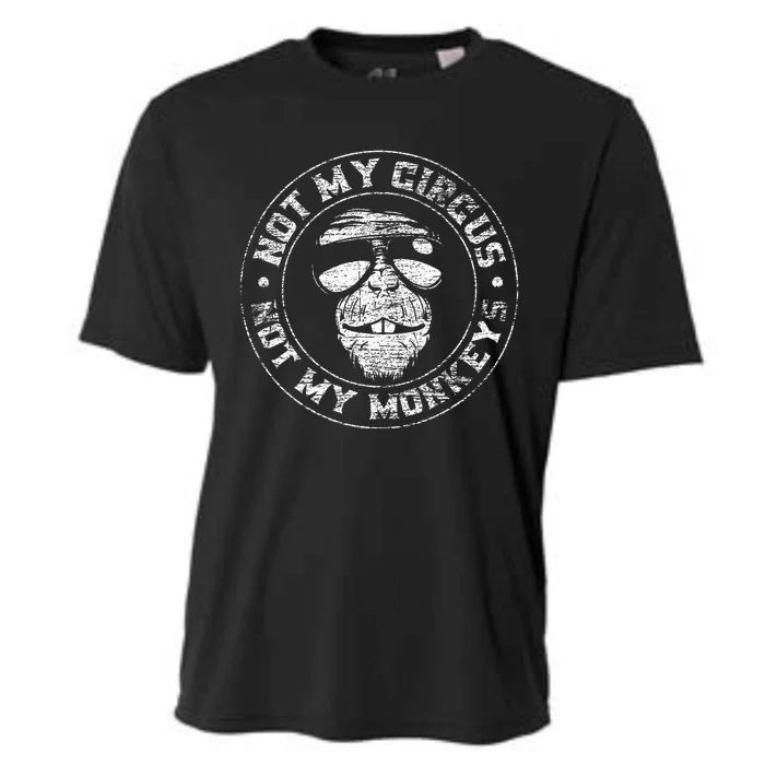 Not My Circus Not My Monkeys Cooling Performance Crew T-Shirt