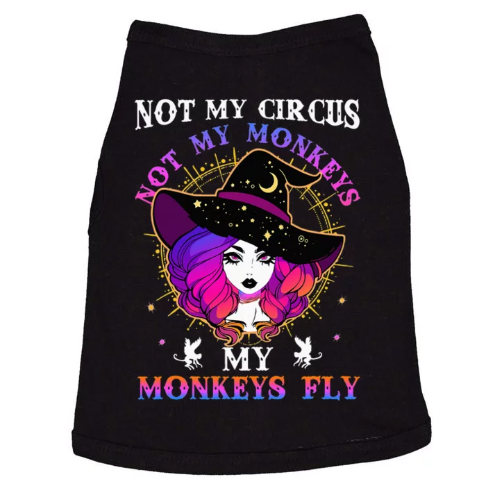 Not My Circus Not My Monkeys My Monkeys Fly Witch Halloween Doggie Tank