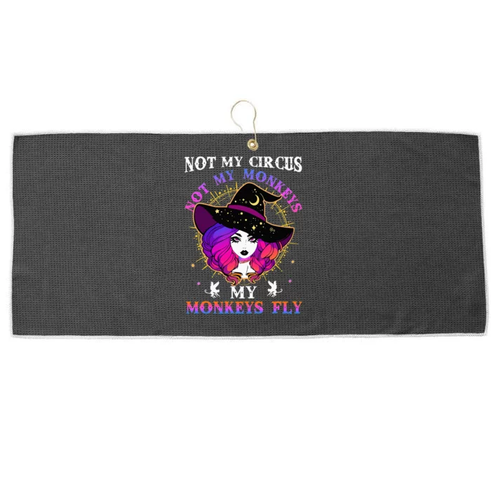 Not My Circus Not My Monkeys My Monkeys Fly Witch Halloween Large Microfiber Waffle Golf Towel