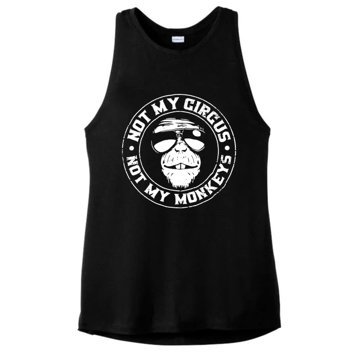 Not My Circus Not My Monkeys Ladies Tri-Blend Wicking Tank