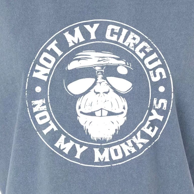 Not My Circus Not My Monkeys Garment-Dyed Women's Muscle Tee