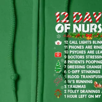 Nurses Merry Christmas Funny 12 Days Of Nursing Xmas Full Zip Hoodie