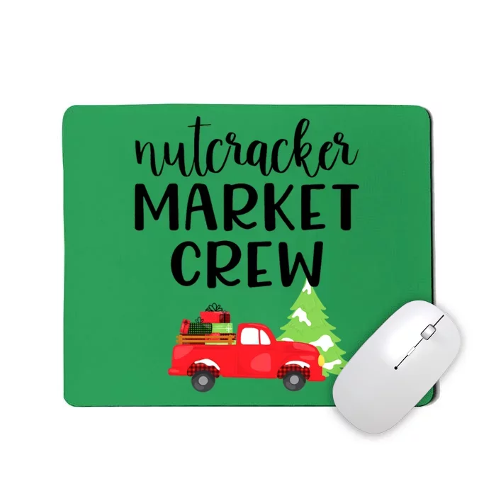 Nutcracker Market Crew Matching Christmas Shopping Mousepad