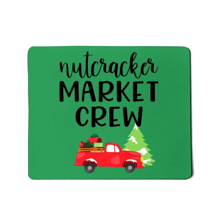 Nutcracker Market Crew Matching Christmas Shopping Mousepad