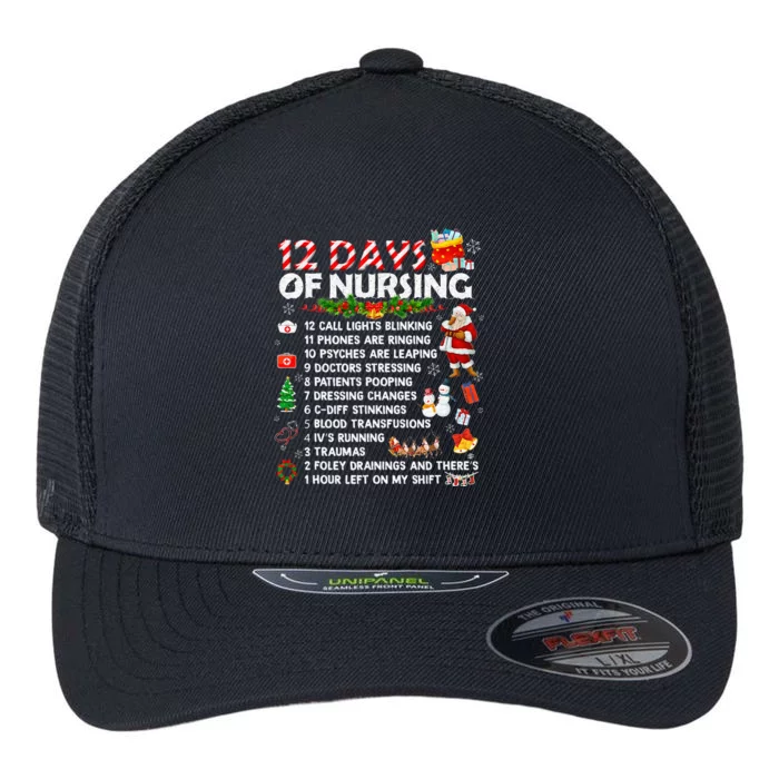 Nurses Merry Christmas Funny 12 Days of Nursing Xmas Flexfit Unipanel Trucker Cap