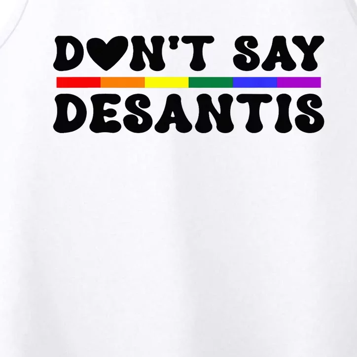 Never Mention DeSantis Florida that Reads Say Gay LGBT Performance Tank