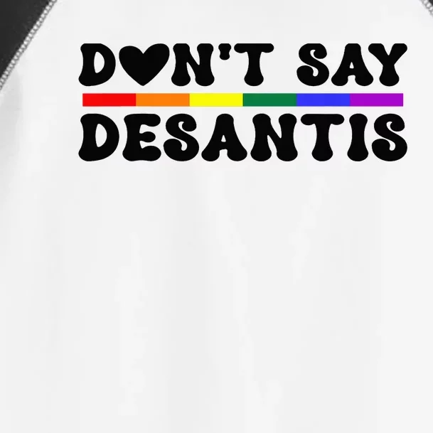 Never Mention DeSantis Florida that Reads Say Gay LGBT Toddler Fine Jersey T-Shirt