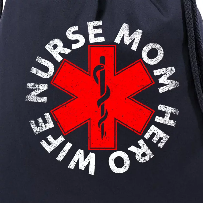 Nursing MotherS Day Christmas Gift Wife Nurse Mom Hero Rn Gift Drawstring Bag