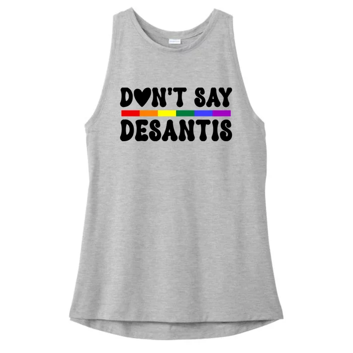 Never Mention DeSantis Florida That Reads: Say Gay LGBT Ladies Tri-Blend Wicking Tank