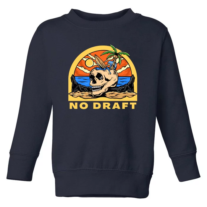 No Military Draft | Anti War Peace Toddler Sweatshirt