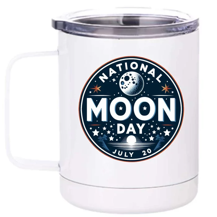 National Moon Day Great Gift Front & Back 12oz Stainless Steel Tumbler Cup