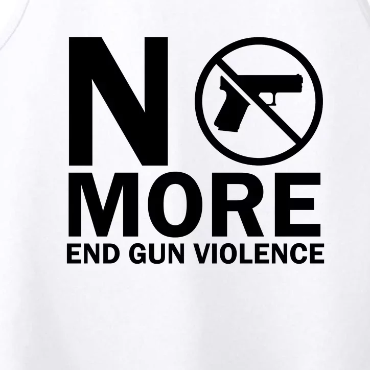 No More End Gun Violence Gun Control Wear Orange Performance Tank