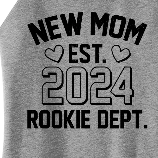 New Mom Est 2024 Rookie Department Women’s Perfect Tri Rocker Tank