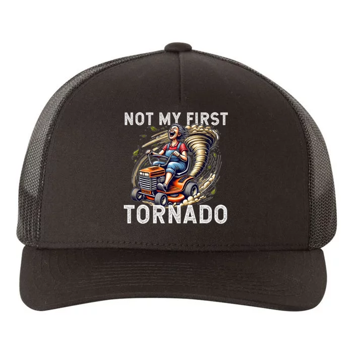 Not My First Tornado Storm Mom Mother Grandmother Birthday Yupoong Adult 5-Panel Trucker Hat