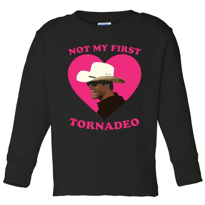 Not My First Tornadeo Not My First Tornado Toddler Long Sleeve Shirt