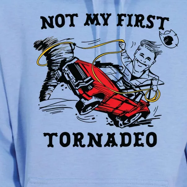 Not My First Tornadeo Unisex Surf Hoodie