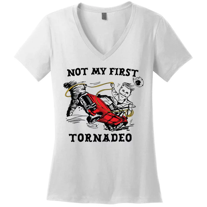 Not My First Tornadeo Women's V-Neck T-Shirt