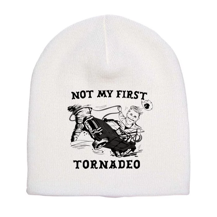 Not My First Tornado Short Acrylic Beanie