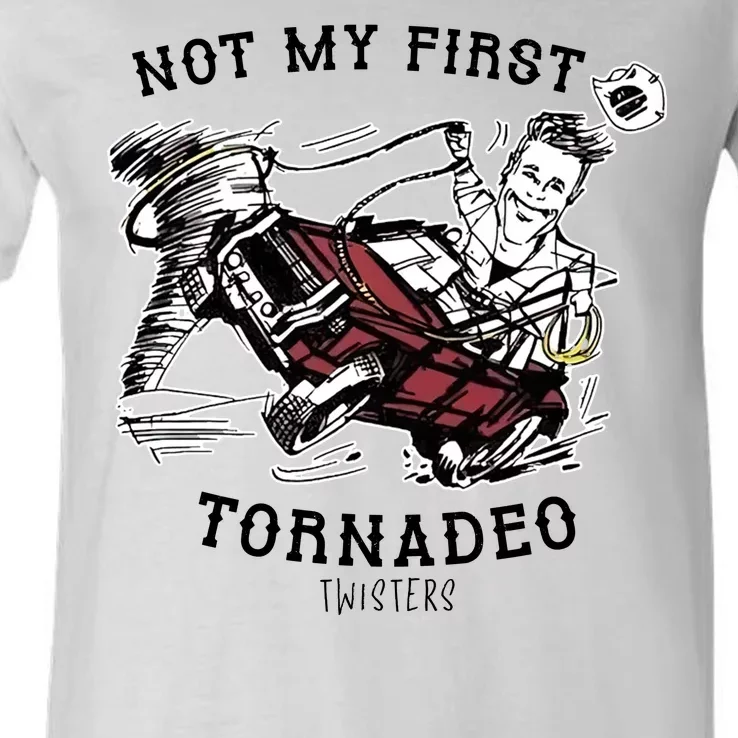 Not My First Tornadeo Twisters V-Neck T-Shirt