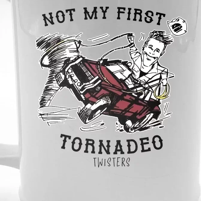 Not My First Tornadeo Twisters Front & Back Beer Stein