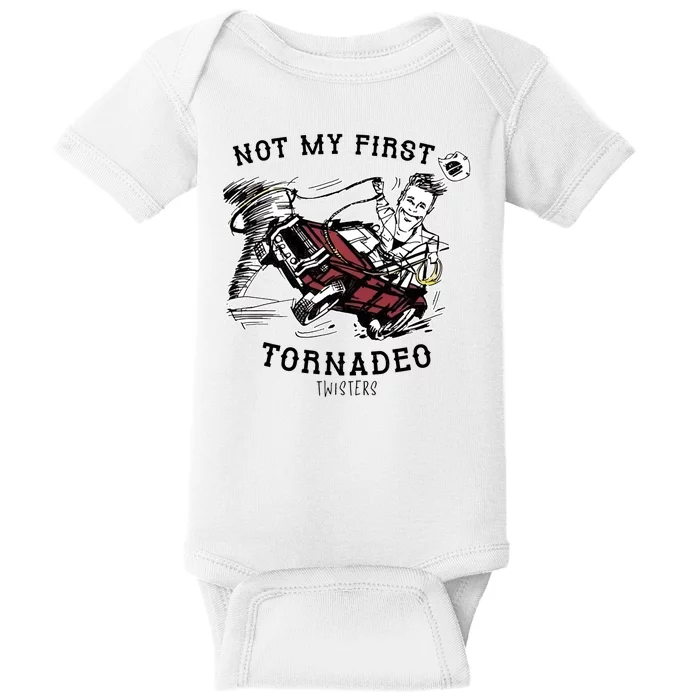 Not My First Tornadeo Twisters Baby Bodysuit