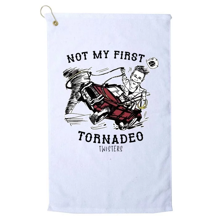 Not My First Tornadeo Twisters Platinum Collection Golf Towel