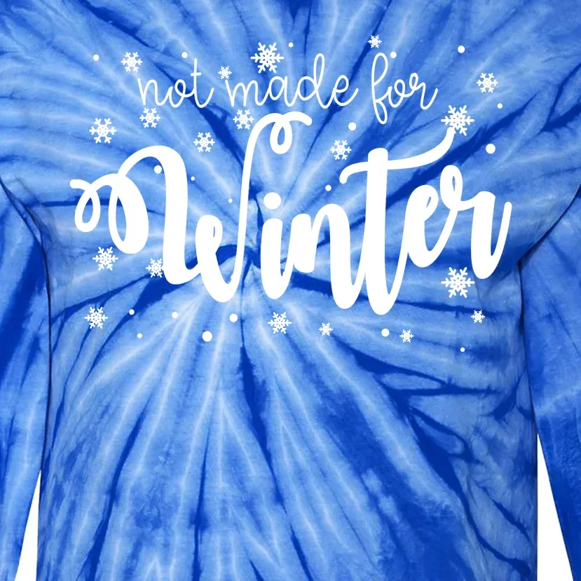 Not Made For Winter Snowflake Tie-Dye Long Sleeve Shirt