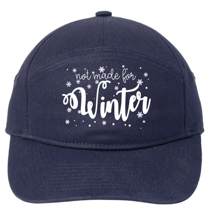 Not Made For Winter Snowflake 7-Panel Snapback Hat