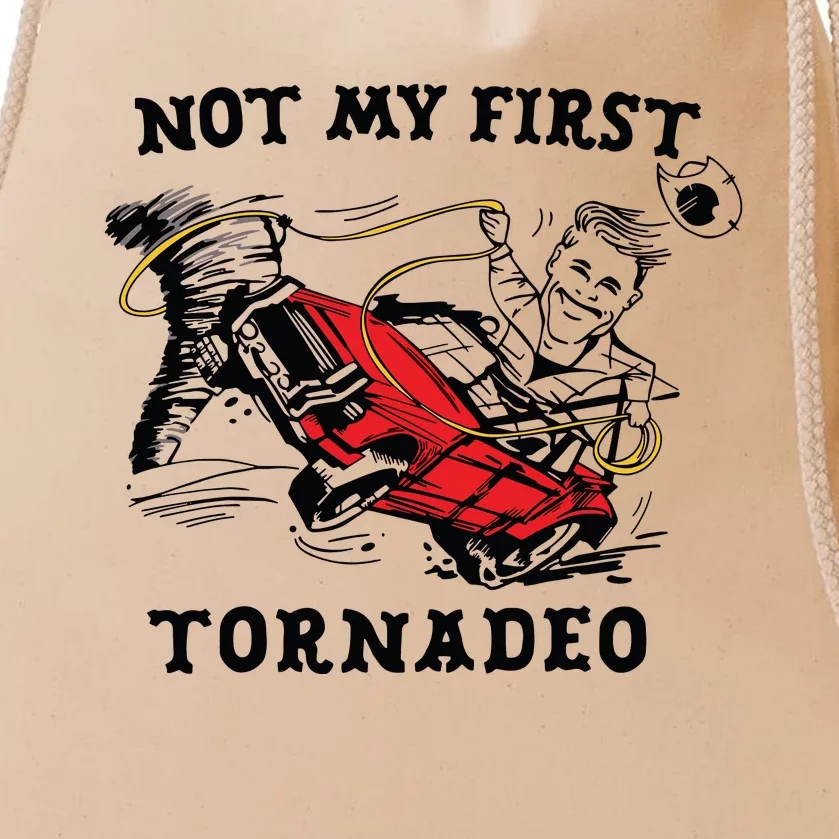 Not My First Tornadeo Not My First Tornado Drawstring Bag