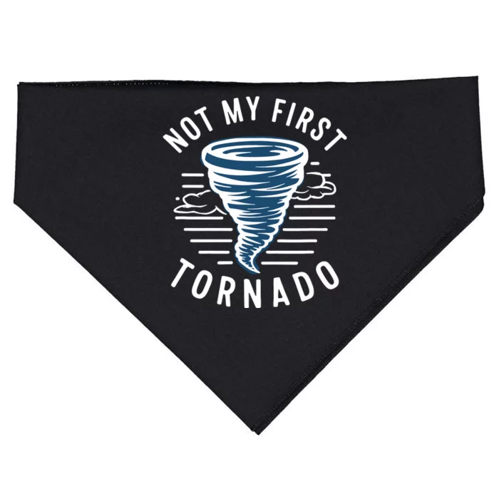 Not My First Tornado While Storm Twister Hurricane Weather USA-Made Doggie Bandana