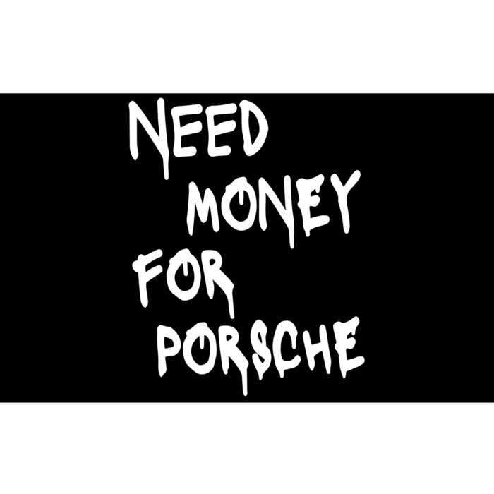 Need Money Funny Sports Car Bumper Sticker