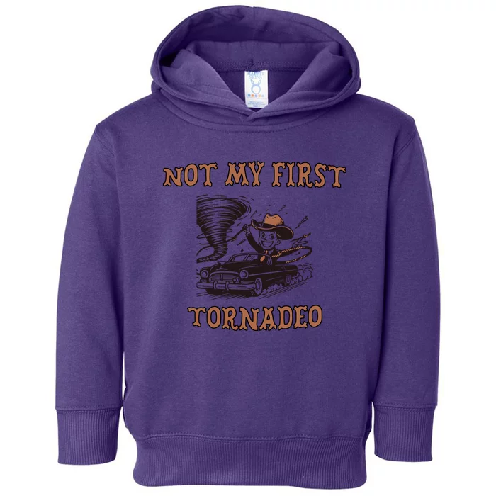 Not My First Tornado Toddler Hoodie