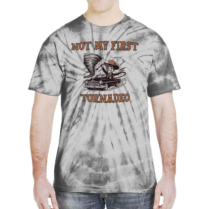 Not My First Tornado Tie-Dye T-Shirt