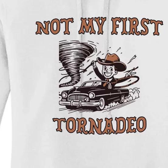 Not My First Tornado Women's Pullover Hoodie